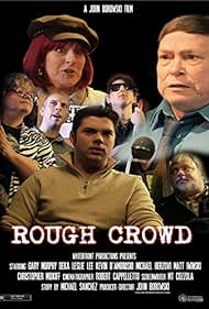 Rough Crowd (2014)