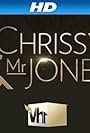 Chrissy & Mr. Jones (2012)