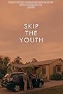 Skip the Youth (2015)