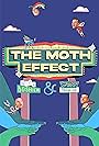 The Moth Effect (2021)