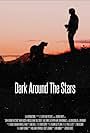 Dark Around the Stars (2013)