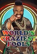 World's Craziest Fools (2011)