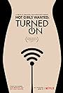 Hot Girls Wanted: Turned On (2017)