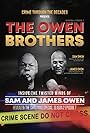Crime Through the Decades Presents the Owen Brothers (2023)