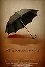 This Is Not an Umbrella (2011)