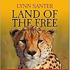 Land of the Free with Lynn Santer and Tippi Hedren