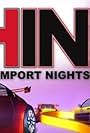 Hot Import Nights (2008)