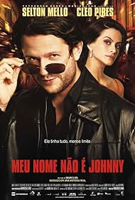 Cleo and Selton Mello in Meu Nome Não é Johnny (2008)