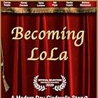 Becoming Lola (2020)