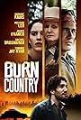 Dominic Rains in Burn Country - Fremd im eigenen Land (2016)