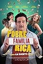 Pobre Familia Rica (2022)