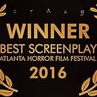 Winner of best screenplay, Atlanta Horror Film Fest
