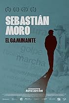 Sebastian Moro, el caminante (2023)