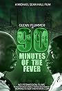 90 Minutes of the Fever (2016)