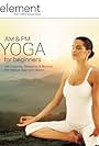Element: AM & PM Yoga for Beginners (2008)