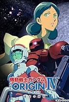 Mobile Suit Gundam: The Origin IV - Eve of Destiny