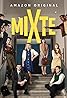 Mixte (TV Series 2021) Poster