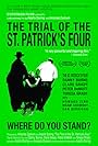 The Trial of the St. Patrick's Four (2006)