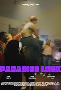 Primary photo for Paradise Lock