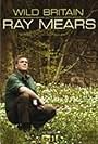 Ray Mears in Wild Britain with Ray Mears (2010)