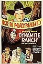Ken Maynard in Dynamite Ranch (1932)