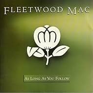 Fleetwood Mac: As Long As You Follow (1988)