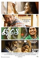 M. Jayachandran, Ranjith, Prithviraj Sukumaran, Parvathy Thiruvothu, Nazriya Nazim, and Maala Parvathi in Koode (2018)