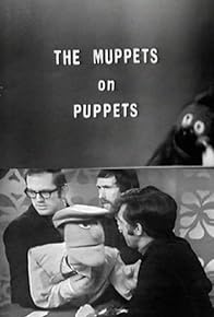 Primary photo for The Muppets on Puppets