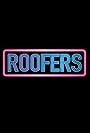 Roofers (2016)