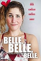 Belle belle belle