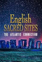 English Sacred Sites: The Atlantis Connection (1999)