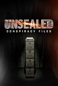 Primary photo for Unsealed: Conspiracy Files