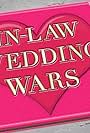 In-Law Wedding Wars (2011)