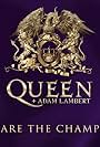 Queen + Adam Lambert: You Are the Champions (2020)