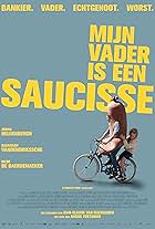 Hilde De Baerdemaeker, Johan Heldenbergh, and Savannah Vandendriessche in My Dad Is a Sausage (2021)