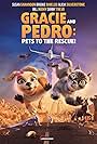 Gracie and Pedro: Pets to the Rescue (2024)