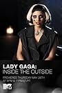 Lady Gaga in Lady Gaga: Inside the Outside (2011)