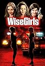 Mira Sorvino, Mariah Carey, and Melora Walters in WiseGirls (2002)