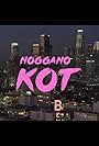 Noggano: KOT (2017)