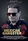 Damian Chapa in Mexican Gangster 2: Venganza (2023)