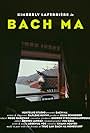 Bach Ma (2022)