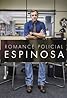 Romance Policial: Espinosa (TV Series 2015) Poster