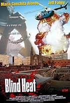 Blind Heat