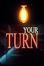 Your Turn (2020)