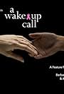 A Wake-up Call (2013)