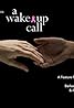 A Wake-up Call (2013) Poster