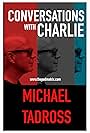 Conversations with Charlie: Michael Tadross (2020)