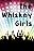 The Whiskey Girls