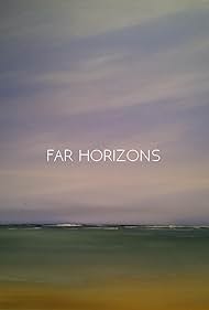 Far Horizons (2014)