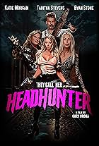 They Call Her Headhunter